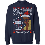 North Pole Born and Raised Shirt, Merry Xmas Ugly Christmas - Sweatshirt