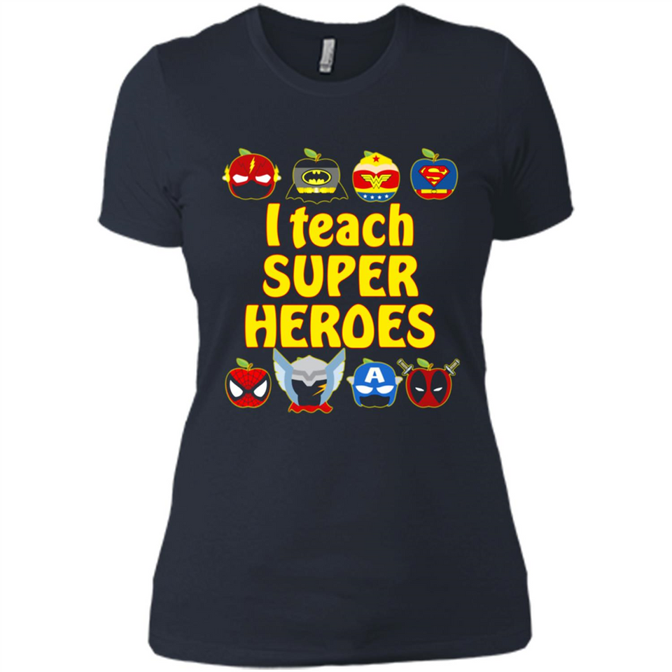 I Teach Super Heroes Funny Marvel - Ladies' Boyfriend T-Shirt