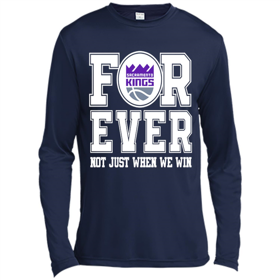 Sacramento Kings Forever For ever not just when we win - Canvas Long Sleeve T-Shirt