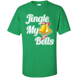 Jingle My Bells - Shirt