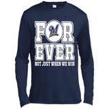 Milwaukee Brewers Forever For ever not just when we win - Canvas Long Sleeve T-Shirt