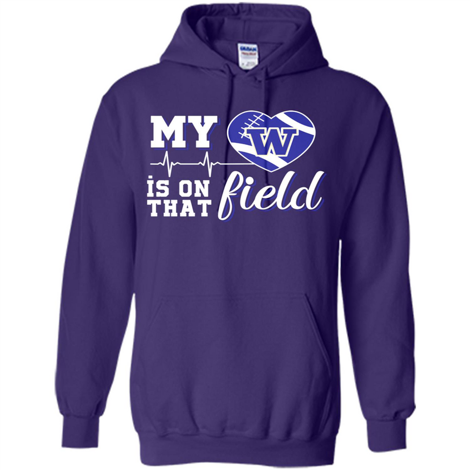 Washington Huskies Football My Heart is on that Field - Hoodie