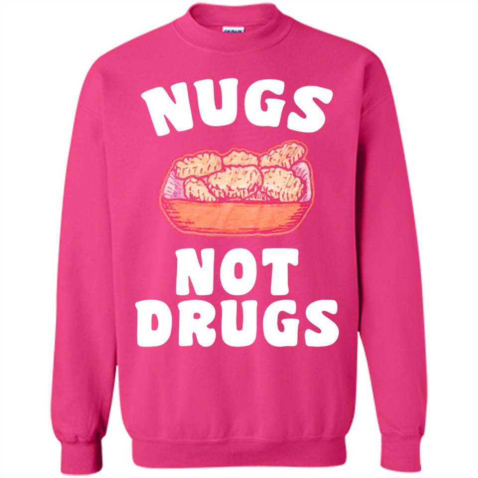 Nugs Not Drugs - Sweatshirt