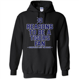 Reasons to be a Detroit Tigers Fan Complete List on Back - Hoodie