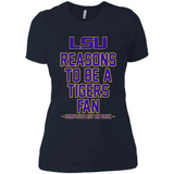 Reasons to be a LSU Tigers Fan Complete List on Back - Funny - Ladies' Boyfriend T-Shirt