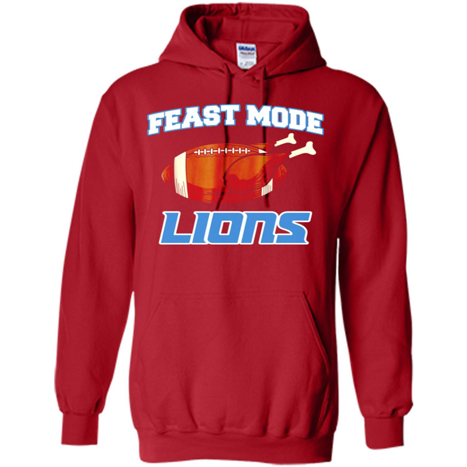 Feast Mode Lions Shirt - Detroit Turkey Thanksgiving