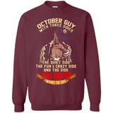 October Guy With Three Sides Quiet Fun Crazy - Sweatshirt