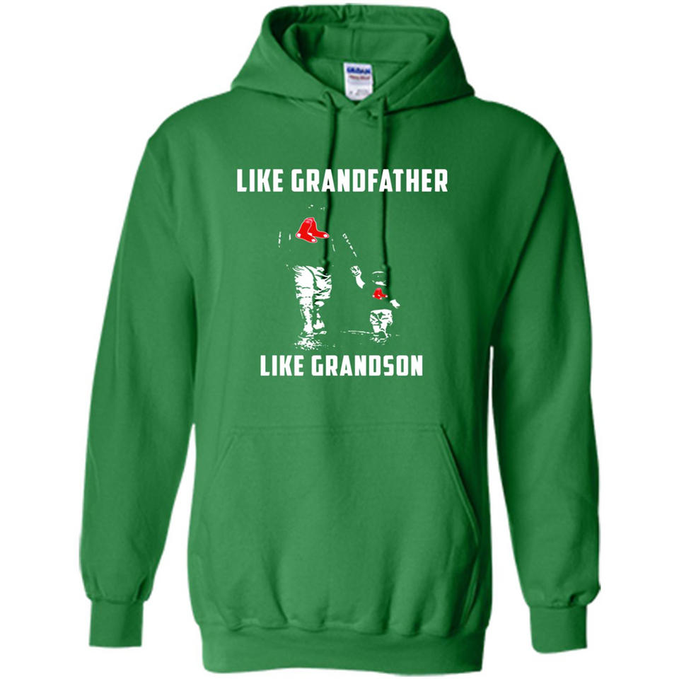 Boston Red Sox GrandFather Like GrandSon - Hoodie