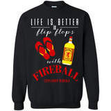 LIFE IS BETTER IN FLIP FLOPS WITH FIREBALL WHISKEY