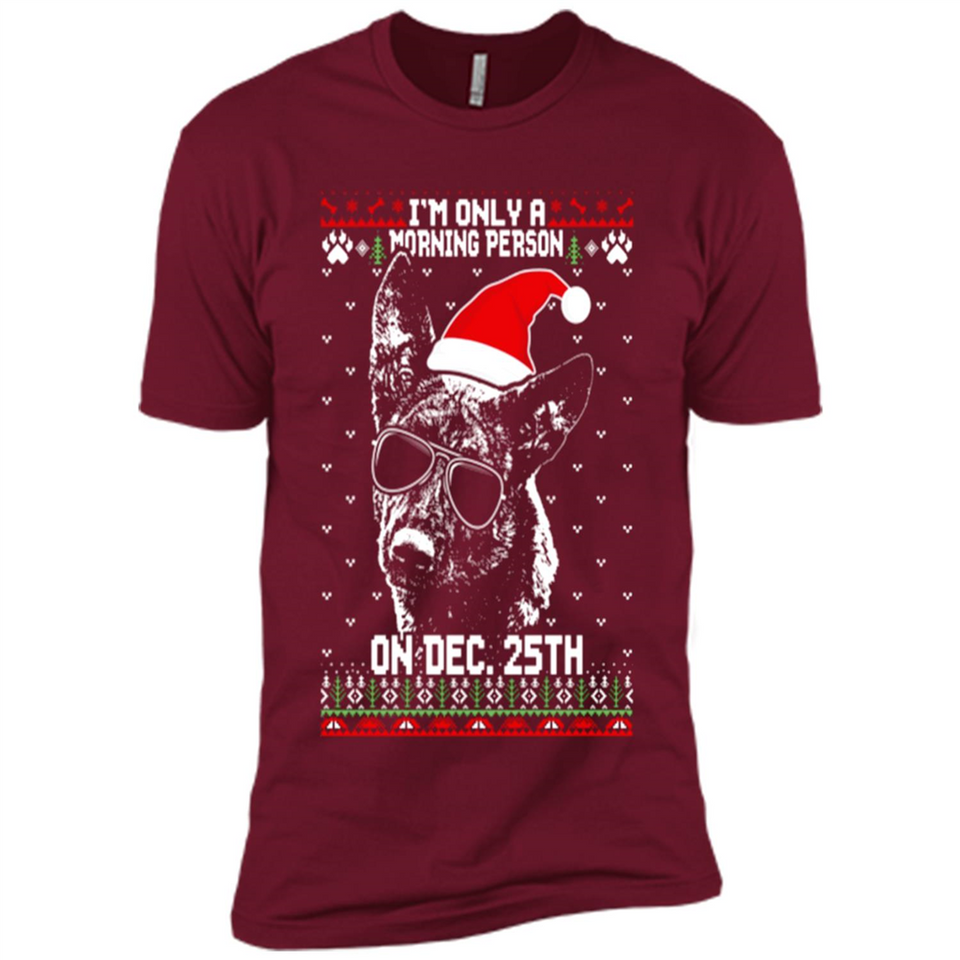 Morning Person Dutch Shepherd Funny Xmas - Premium Short Sleeve T-Shirt