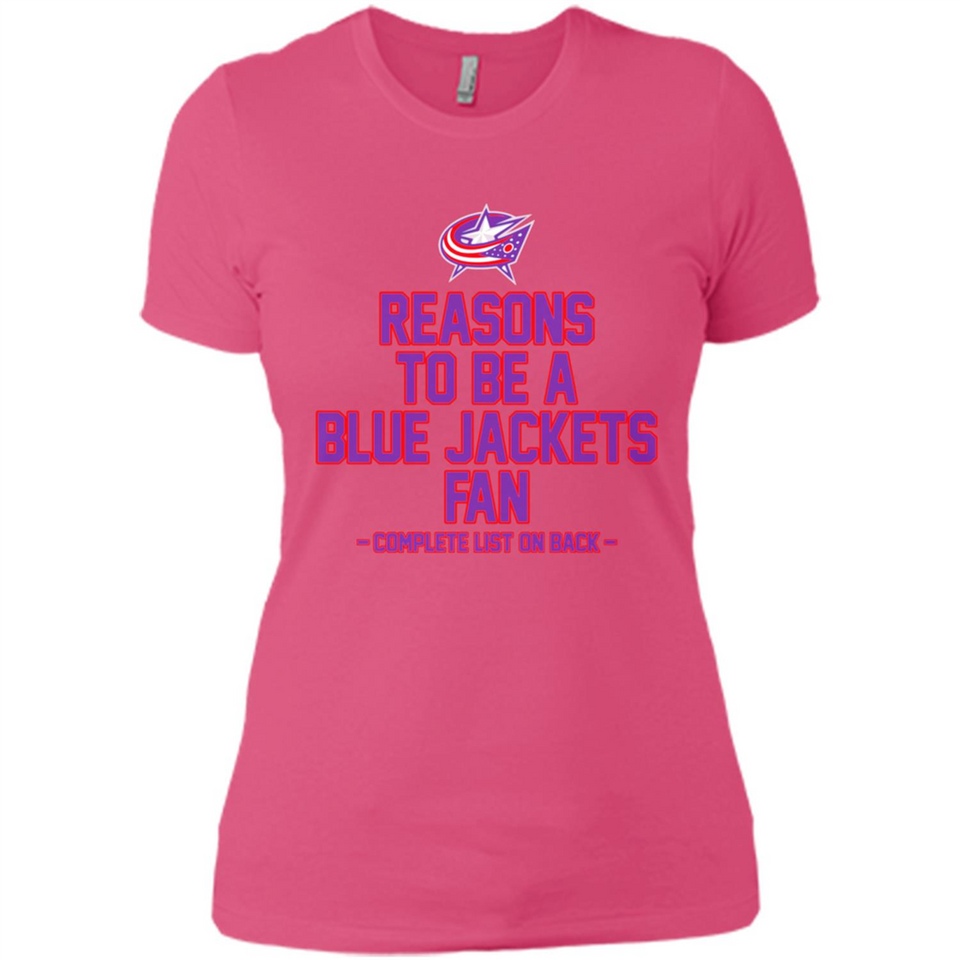 Reasons to be a Columbus Blue Jackets Fan Complete List on Back - Ladies' Boyfriend T-Shirt