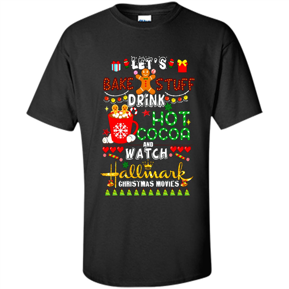 Let's Bake Stuff Drink Hot Cocoa Hallmark-Christmas Movies Sweatshirt PINGPONG
