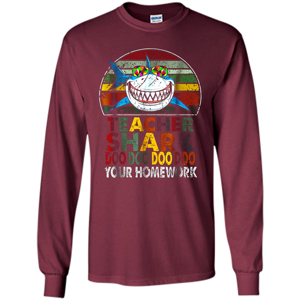 Teacher Shark Doo Doo Doo Your Homework Funny shirt Ladies' Boyfriend