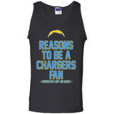 Reasons to be a Los Angeles Chargers Fan Complete List on Back - Tank Top