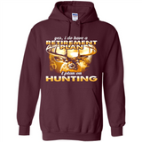 Yes I Do Have A Retirement Plan I Plan On Hunting Christmas PINGPONG