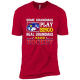 Some Grandmas Play Bingo Real Grandmas Watch Hockey