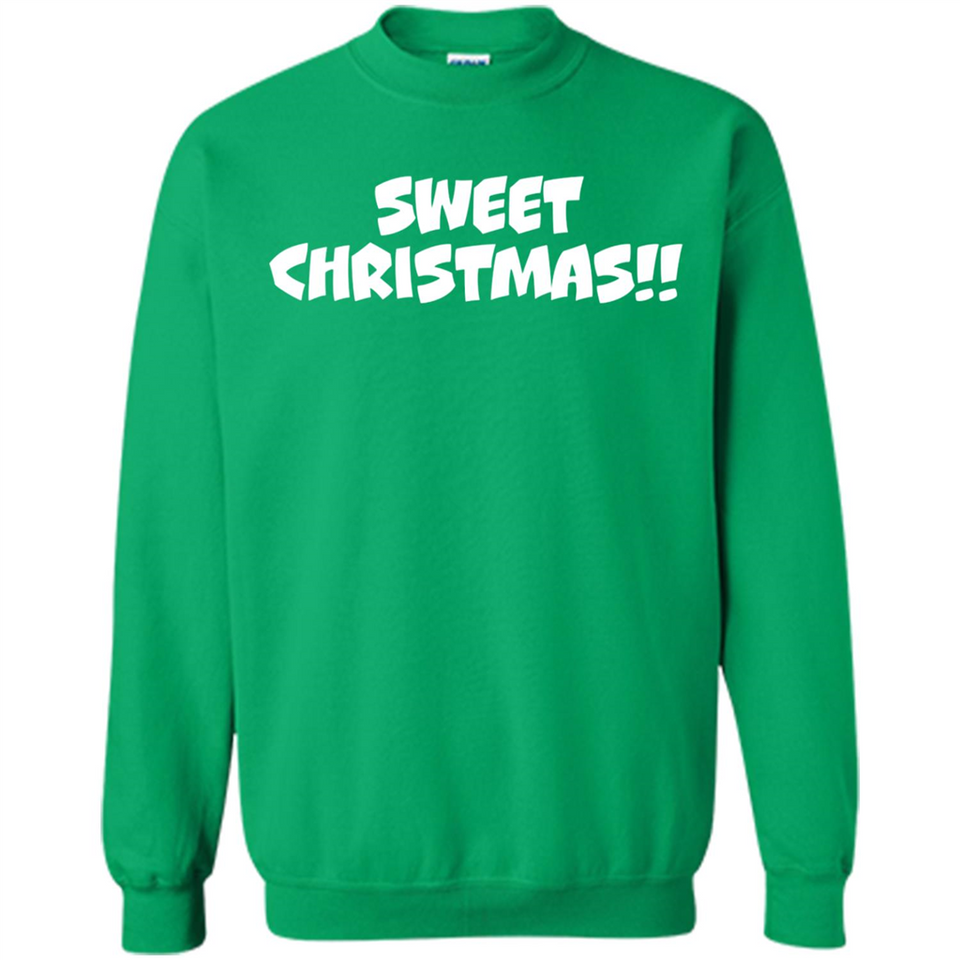 SWEET CHRISTMAS sweetchristmas - Sweatshirt