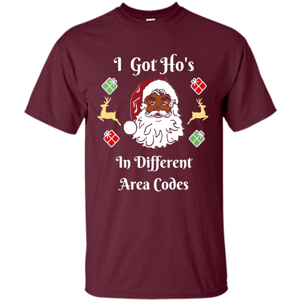 I Got Ho's Santa Christmas - Shirt