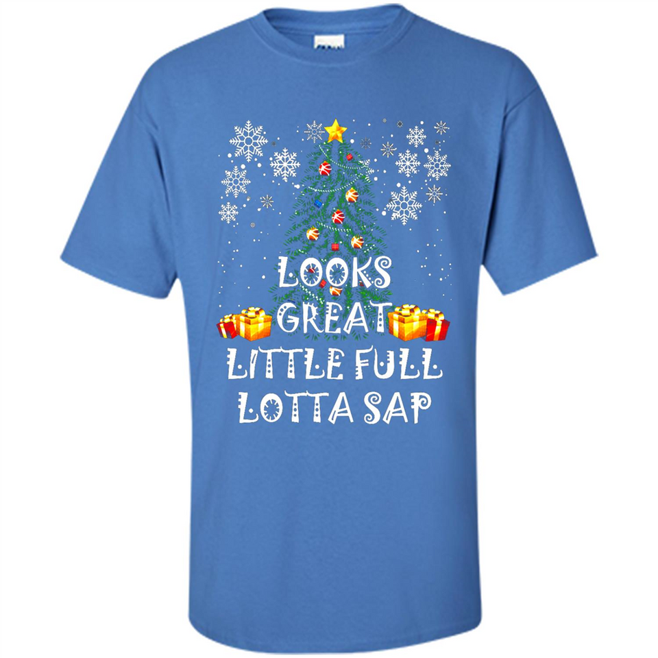 Looks Great Little Full Lotta Sap Funny Christmas Tree Mug PINGPONG - Shirt