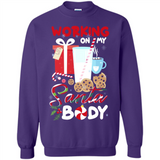 Working On My Santa Body Funny Christmas Gift Sleeve Xmas - Sweatshirt