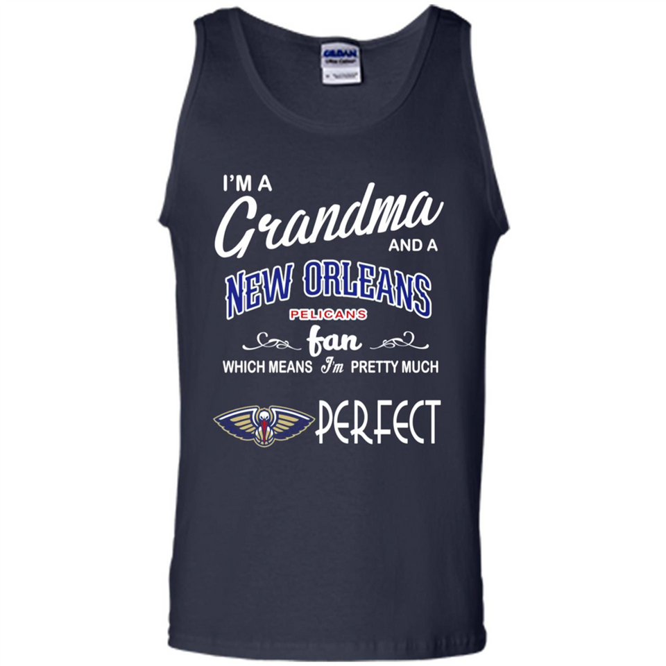 I'M A Grandma And A New Orleans Pelicans Fans