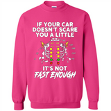 If Your Car Doesnt Scare You A Little Its Not Fast Enough