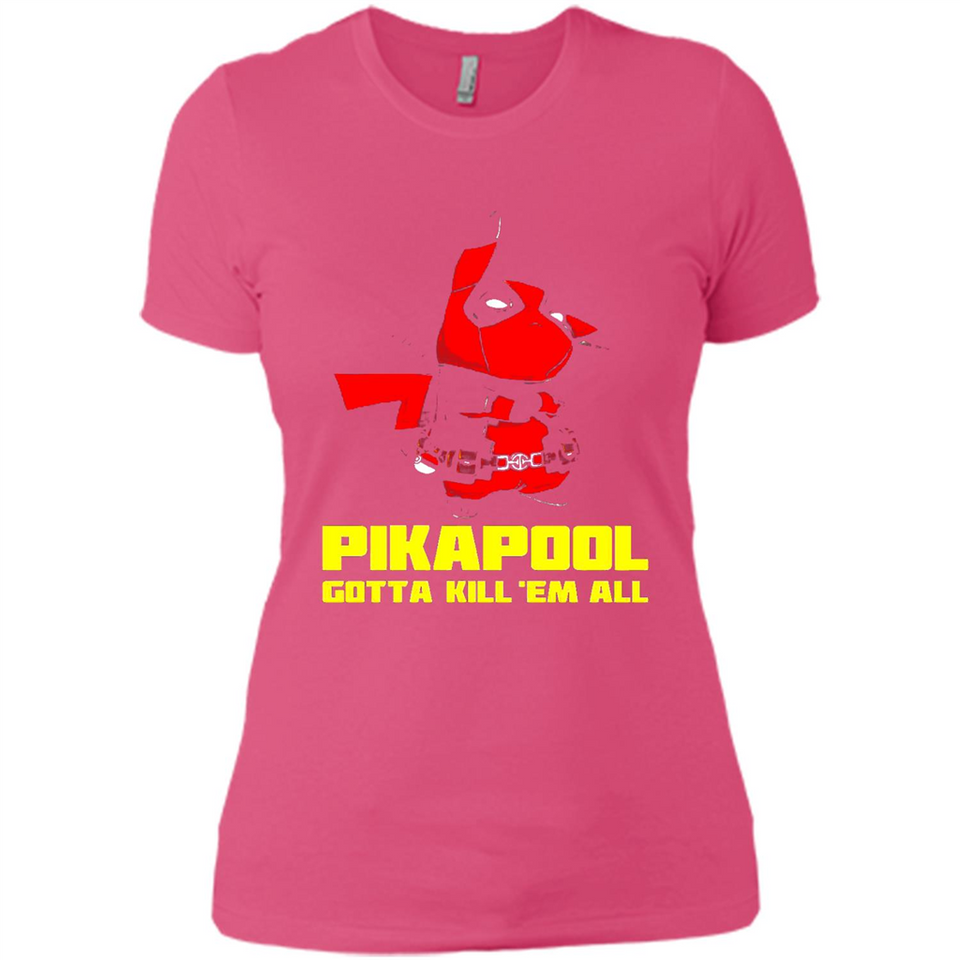 Pikapool Gotta Kill Them All Shirt PINGPONG - Ladies' Boyfriend T-Shirt