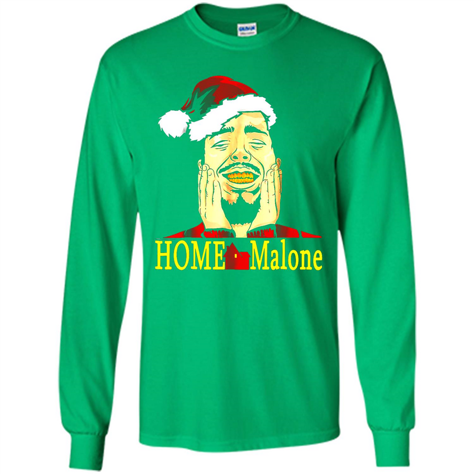 Home Malone Shirt Post Malone Christmas Sweatshirt - Long Sleeve T-Shirt