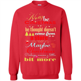 Maybe Christmas Doesn't Come From Store Christmas Means - Sweatshirt