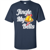 Jingle My Bells - Shirt