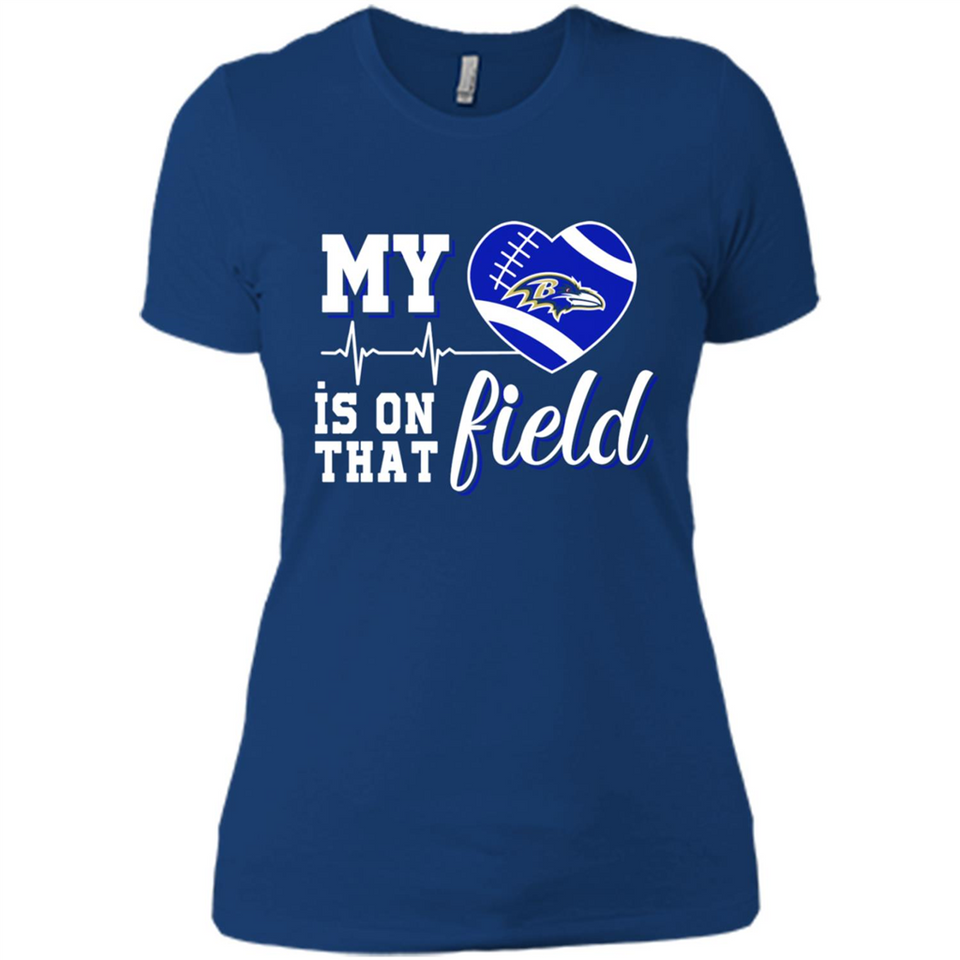 Baltimore Ravens Football My Heart is on that Field - Ladies' Boyfriend T-Shirt