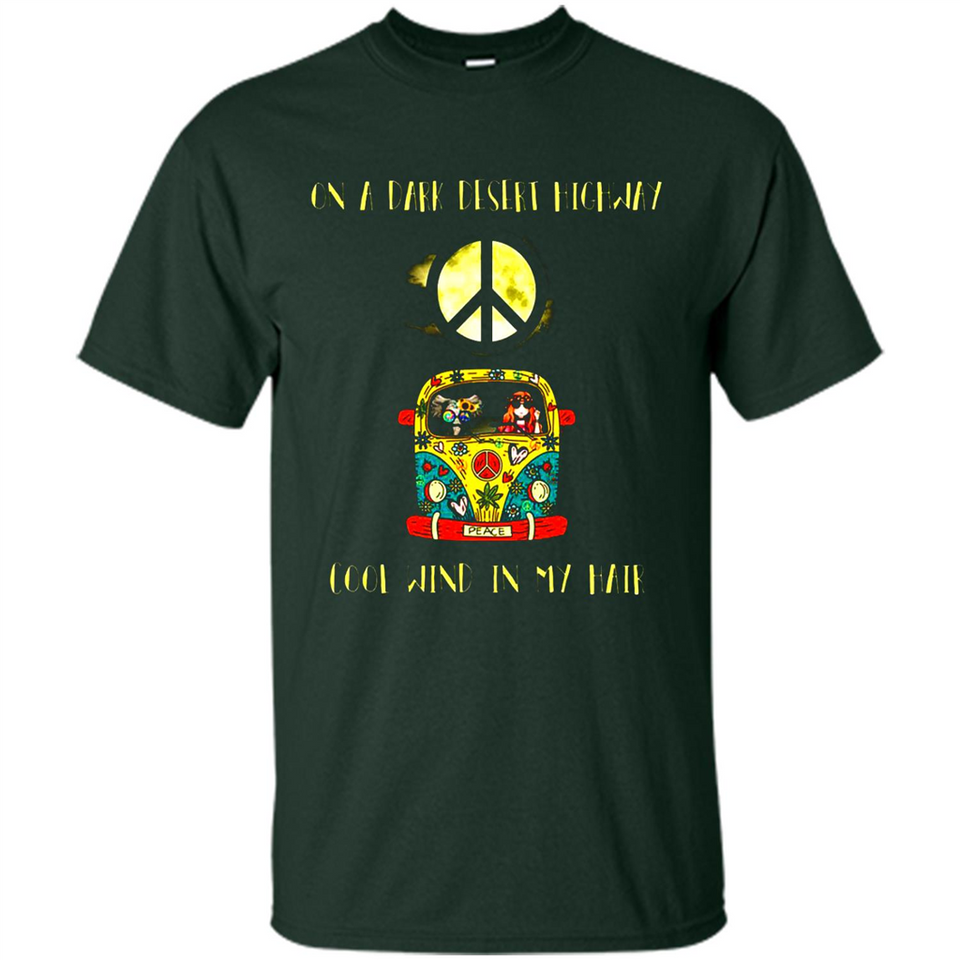 Peace-On A Dark Desert Highway Cool Wind In My Hair Shirt PINGPONG - Shirt