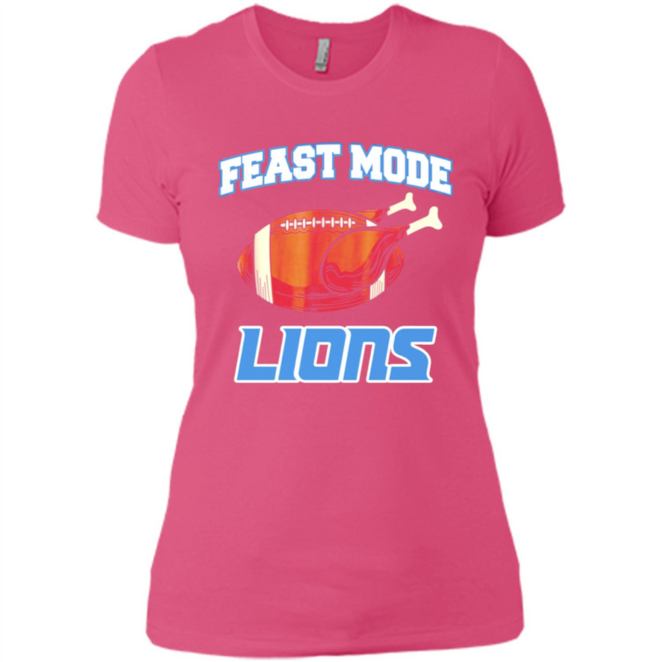 Feast Mode Lions Shirt - Detroit Turkey Thanksgiving