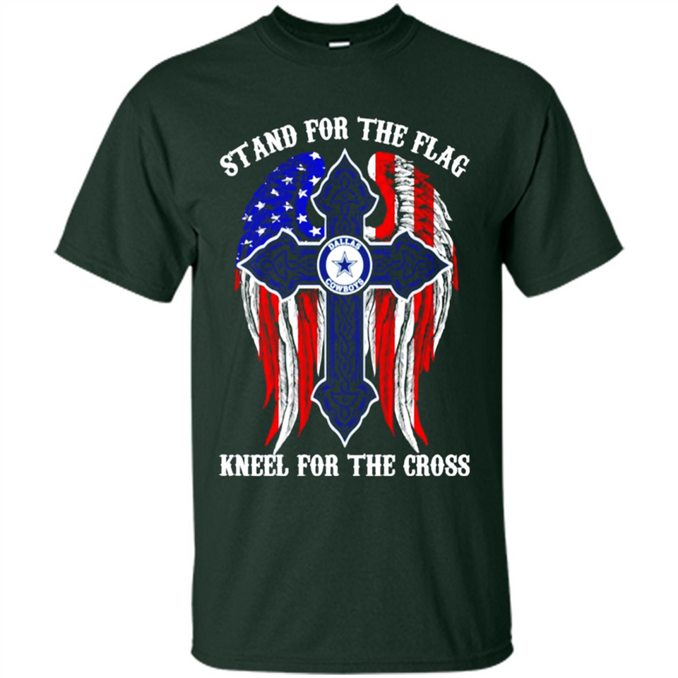 Dallas Cowboys - stand for the flag kneel for the cross