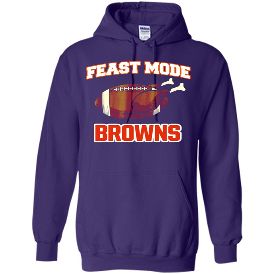 Feast Mode Browns Shirt - Cleveland Turkey Thanksgiving