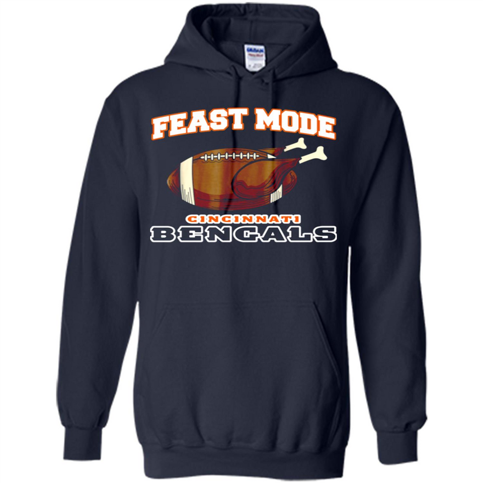 Feast Mode Bengals Shirt - Cincinnati Turkey Thanksgiving