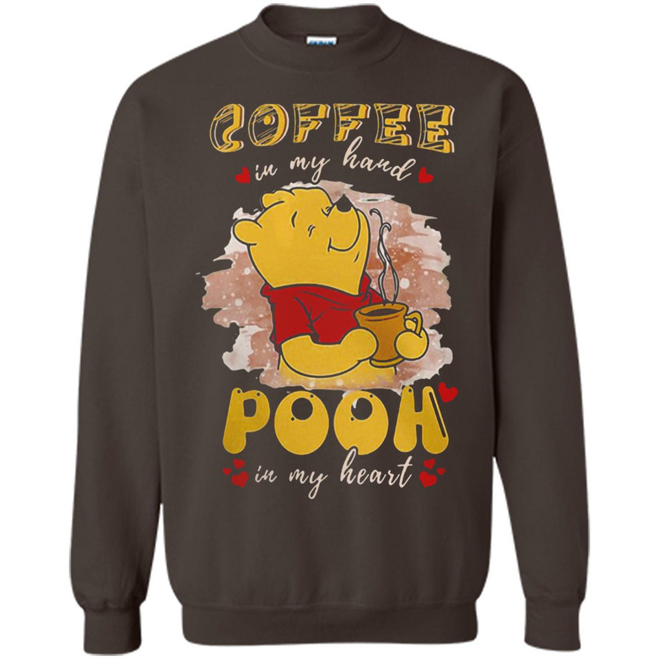 COFFEE IN MY HAND POOH IN MY HEART