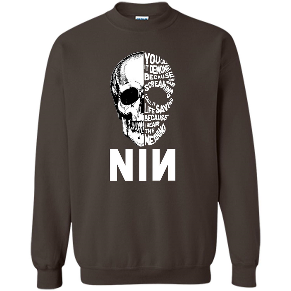 you call it demonic because you hear the screaming NIN
