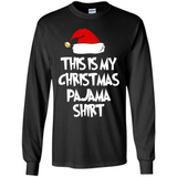 Christmas Pajama Shirt - Funny Christmas