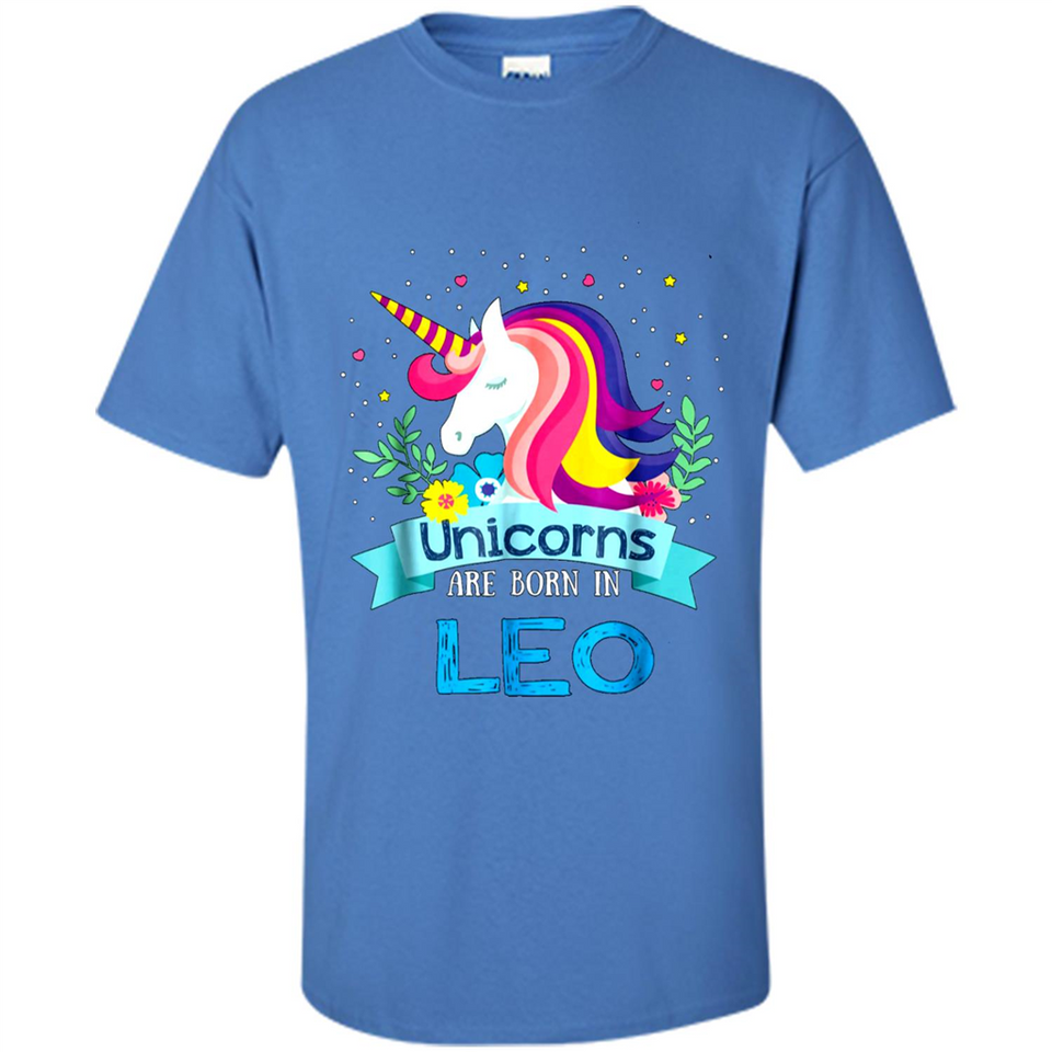 Unicorns are born in Leo Birthday Rainbow Gift Ladies Custom