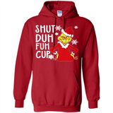 Christmas Grinch Shut Duh Fuh Cup