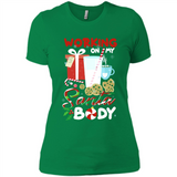 Working On My Santa Body Funny Christmas Gift Sleeve Xmas - Ladies' Boyfriend T-Shirt