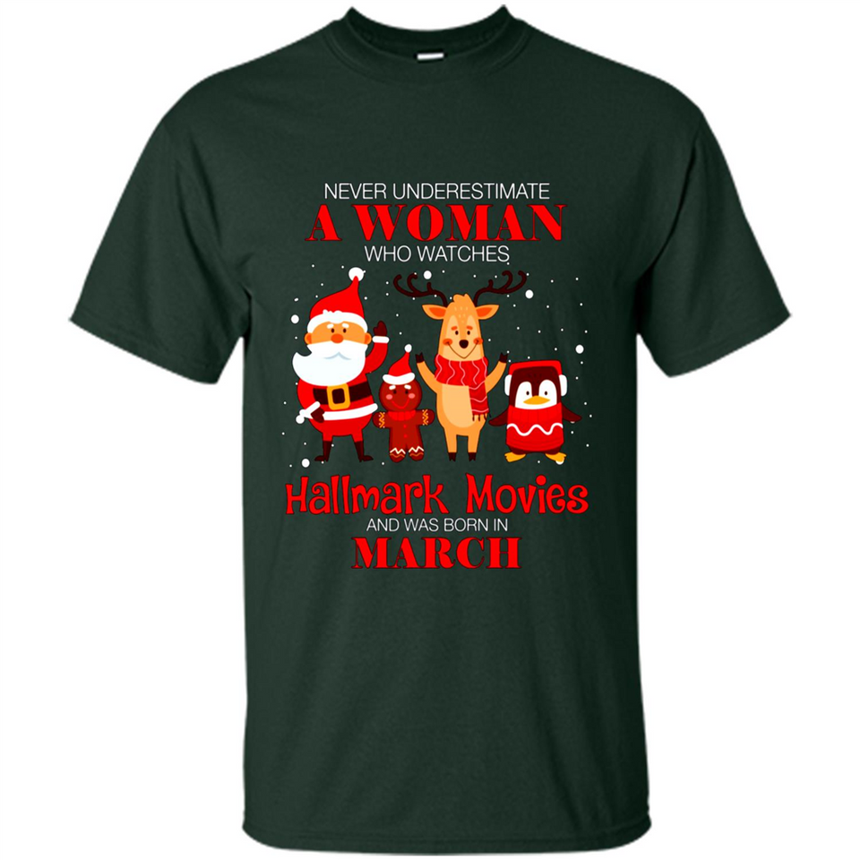 Never Underestimate A March Woman Watches Hallmark Movies Sweatshirt PINGPONG