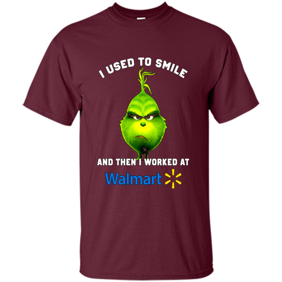 The Grinch - I Used To Smile And Then I Worked At Walmart