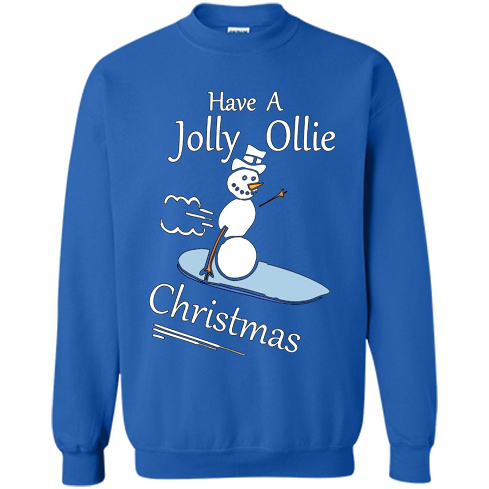Snowman Snowboarder Tshirt Have Jolly Ollie Christmas