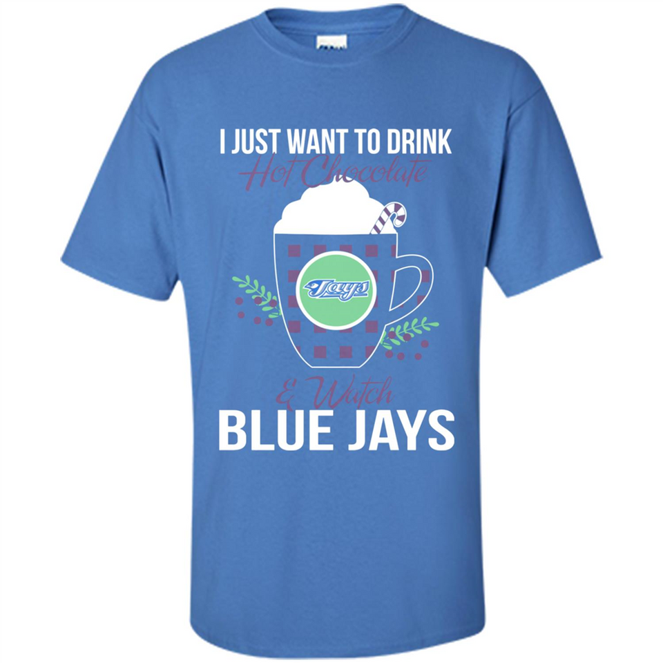 I Just Want To Drink Hot Chocolate & Watch Toronto Blue Jays Ugly Christmas Sweater PINGPONG