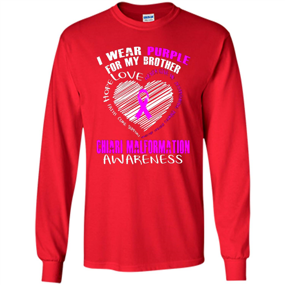 I Wear Purple For My Brother Chiari Malformation - Long Sleeve T-Shirt