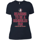 Reasons to be a Florida State Seminoles Fan Complete List on Back - Ladies' Boyfriend T-Shirt