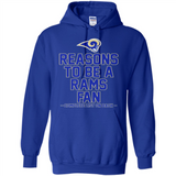 Reasons to be a Los Angeles Rams Fan Complete List on Back - Hoodie