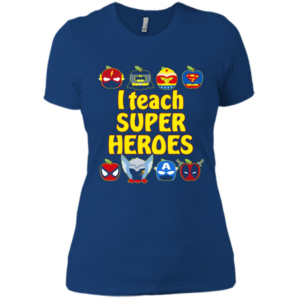 I Teach Super Heroes Funny Marvel - Ladies' Boyfriend T-Shirt